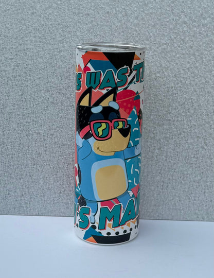 20oz Tumbler Blue Cartoon Dog Dad Gift 80's Retro Gift Bandit Tumbler Blue Heeler Rad Dad 80's Inspired 20oz